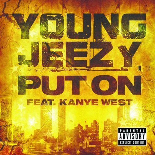 Put On [Explicit]