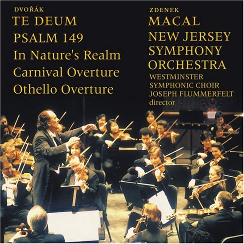 CD-Charts  Music : Dvorák: Te Deum; Psalm 149 In Nature's Realm; Overtures