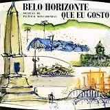  -  Belo Horizonte Que Eu Gosto