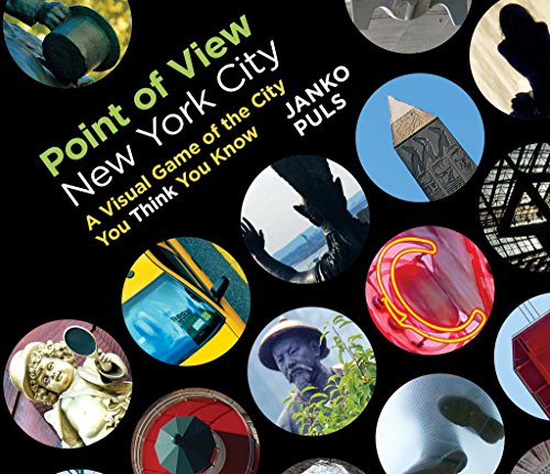 point of view new york city a visual game of the city you think you know