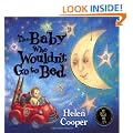 The Baby Who Wouldn't Go To Bed