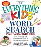 The Everything Kids' Word Search Book: Solve Clever Clues and hunt for hidden words in 100 mind-bending puzzles (Everything Kids Series)