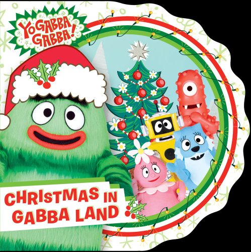 Christmas in Gabba Land (Yo Gabba Gabba!)