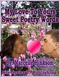 My Love To Yours Sweet Poetry Words
