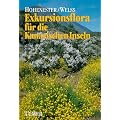 Exkursionsflora f�r die Kanarischen Inseln. Mit Ausblicken auf ganz Makaronesien