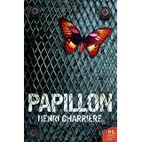 Papillon (Harper Perennial Modern Classics)by Henri Charri�re