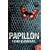 Papillon (Harper Perennial Modern Classics)