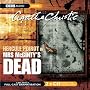 Hercule Poirot in Mrs McGinty's Dead (BBC Audio)