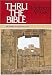 Books : Thru the Bible, Vol. 3: Proverbs-Malachi