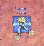Longtime Friends: An Essence of Life Book