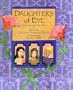 Daughters of Eve: Strong Women of the Bible