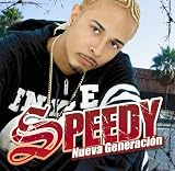 Nueva Generacion [US-Import] - Speedy