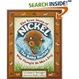 The True Story of Nickel: The Baby Buffalo Who Thought He Was A Dog by Nancy Savage