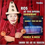 Ros At the Opera/Showboat, Porgy and Bess