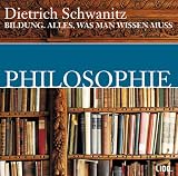 Produkt-Bild: Bildung. Philosophie. 2 CDs: Alles, was man wissen muss