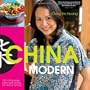China Modern: 100 Cutting-edge, Fusian-style Recipes for the 21st Century
