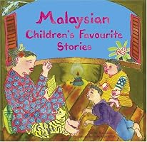 Malaysian Children's Favourite Stories