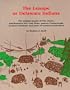The Lenape or Delaware Indians: The Original People of New Jersey, Southeastern New York State, Eastern Pennsylvania, northern Delaware and parts of western Connecticut