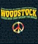 Woodstock: Three Days That Rocked the World