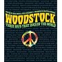 Woodstock: Three Days That Rocked the World