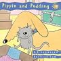 Pippin and Pudding