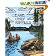 Leave Only Ripples: A Canoe Country Sketchbook by Consie Powell