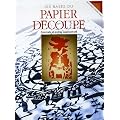 Les bases du papier d�coup� : Canivets et autres applications