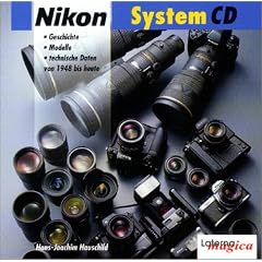 Nikon System CD, 1 CD-ROM Geschichte, Modelle, technische Daten von 1948 bis heute. F�r Microsoft Internet Explorer ab 4.0 oder Netscape Navigator/Communicator ab 3.0