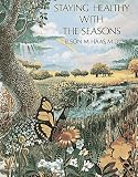 cover of Staying Healthy With the Seasons
