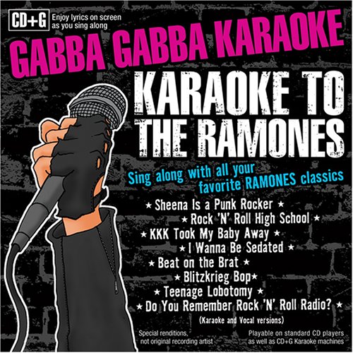 CD-Charts  Music : Gabba Gabba Karaoke: Karaoke to the Ramones
