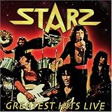 Starz - Starz - Greatest Hits Live