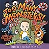 Too Many Monsters!: A Halloween Counting Book