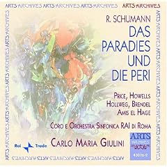Schumann - Das Paradies und die Peri, Op. 50