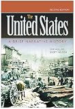 The United States: A brief Narrative History