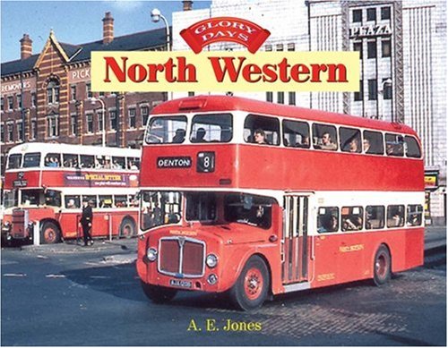 City Travel Guides Discounted  Books : Glory Days: North Western: 1 (Glory Days)