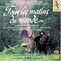 Tous les matins du monde [Bande Originale du Film] [Hybrid SACD]