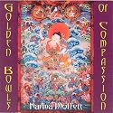 Golden Bowls of Compassion