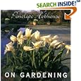 Penelope Hobhouse on Gardening by  Penelope Hobhouse