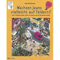 Wachsen Jeans vielleicht auf Feldern?
