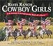 Riata Ranch Cowboy Girls: Life Lessons Learned on the Back of a Horse