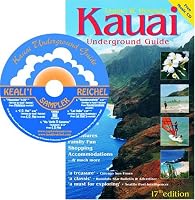 Kauai Underground Guide (Book & Audio CD, 17th Edition)