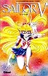 Sailor V, tome 1
