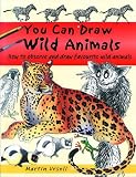 You Can Draw Wild Animals (You can draw) (You can draw)