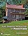 Early Domestic Architecture of Pennsylvania