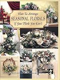 How to Arrange Seasonal Florals If You Think You Can't