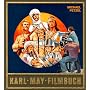 Gesammelte Werke: Karl-May-Filmbuch: Stories und Bilder aus der deutschen Traumfabrik: Sonderbd.