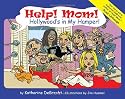 Help! Mom! Hollywood's in My Hamper!