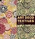 Art Deco Textiles: The French Designers