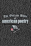 The Outlaw Bible of American Poetry
