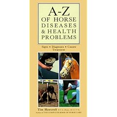 A-Z of Horse Diseases & Health Problems